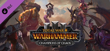 Игра Total War: WARHAMMER III - Champions of Chaos