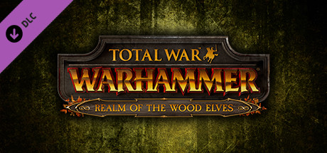 Игра Total War: WARHAMMER - Realm of The Wood Elves
