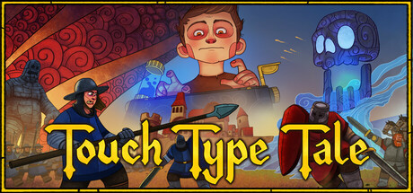 Игра Touch Type Tale - Strategic Typing