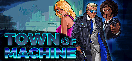 Игра Town of Machine