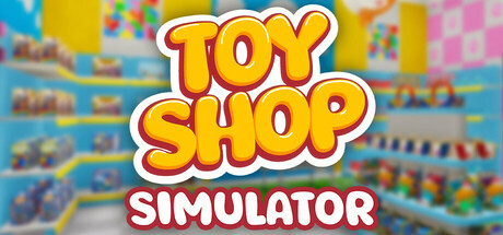 Игра Toy Shop Simulator