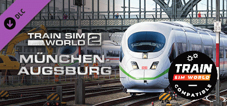 Игра Train Sim World 2: Hauptstrecke München - Augsburg Route Add-On