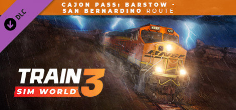 Игра Train Sim World 3: Cajon Pass: Barstow - San Bernardino Route Add-On