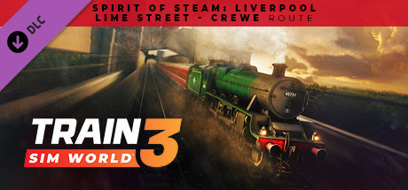Игра Train Sim World 3: Spirit of Steam: Liverpool Lime Street - Crewe Route Add-On