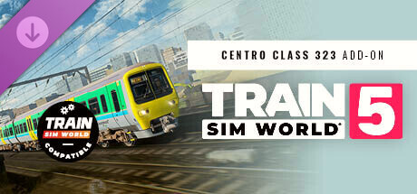 Игра Train Sim World 5: Centro Regional Railways BR Class 323 Add-On