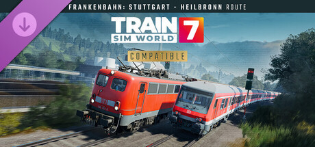Игра Train Sim World 7: Frankenbahn: Stuttgart - Heilbronn Route Add-On