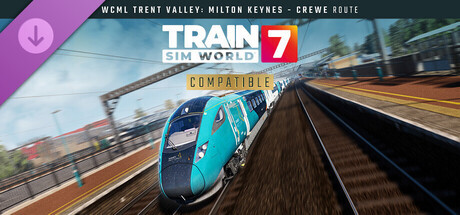 Игра Train Sim World 7: West Coast Main Line Trent Valley: Milton Keynes - Crewe Route Add-On