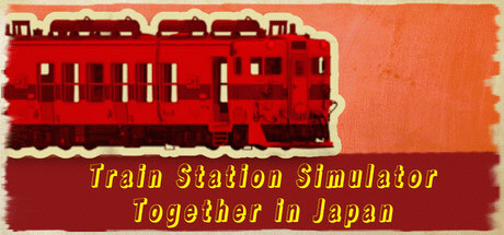 Игра Train Station Simulator: Together in Japan