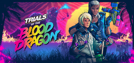 Игра Trials of the Blood Dragon