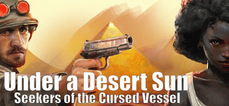 Купить игру Under a Desert Sun: Seekers of the Cursed Vessel