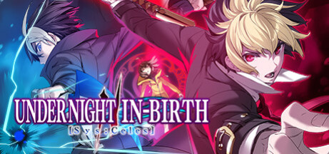 Игра UNDER NIGHT IN-BIRTH II Sys:Celes