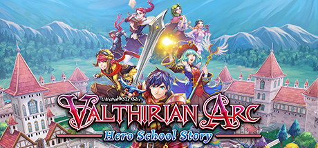 Игра Valthirian Arc: Hero School Story