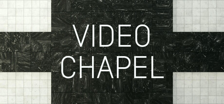 Игра VIDEO CHAPEL