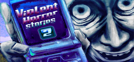 Игра Violent Horror Stories 2