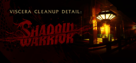 Купить игру Viscera Cleanup Detail: Shadow Warrior