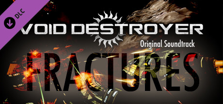 Купить игру Void Destroyer - Soundtrack