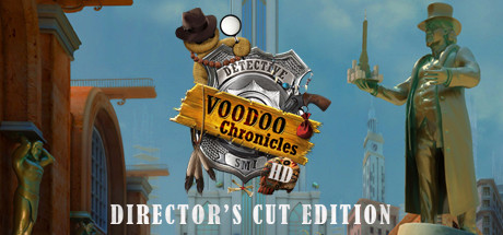 Игра Voodoo Chronicles: The First Sign HD - Director’s Cut Edition