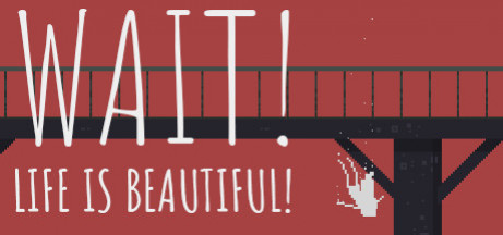 Игра Wait! Life is beautiful!