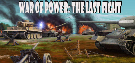 Игра War of Power: The Last Fight