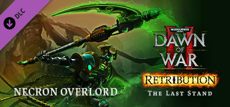 Игра Warhammer 40,000: Dawn of War II - Retribution - The Last Stand Necron Overlord