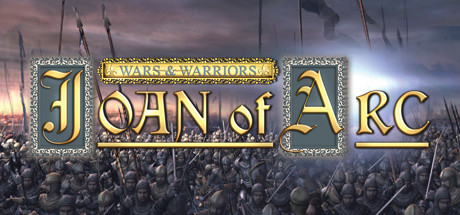 Игра Wars and Warriors: Joan of Arc