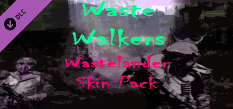 Игра Waste Walkers Wastelander Skin Pack