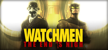 Игра Watchmen: The End is Nigh