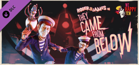 Игра We Happy Few - Roger & James in They Came From Below