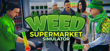 Игра Weed Supermarket Simulator