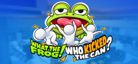 Игра What The Frog！Who Kicked The Can？