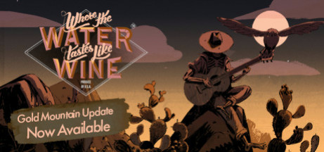 Игра Where the Water Tastes Like Wine