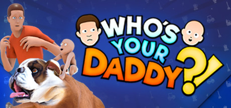 Игра Who's Your Daddy?!