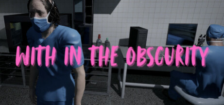 Игра With in the Obscurity