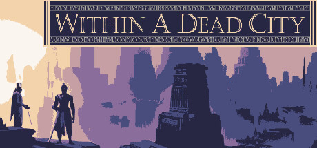 Игра Within a Dead City