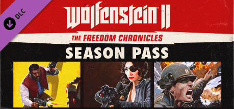 Игра Wolfenstein II: The Freedom Chronicles - Season Pass