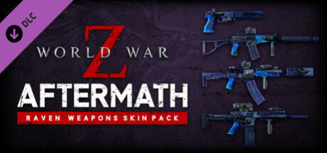 Игра World War Z: Aftermath - Raven Weapons Skin Pack