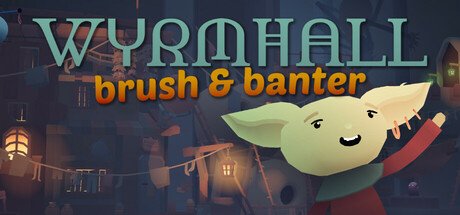 Игра WYRMHALL: Brush and Banter