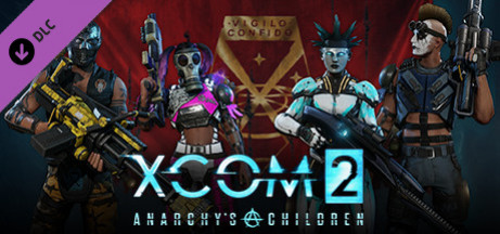 Игра XCOM 2: Anarchy's Children