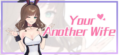 Игра Your Another Wife