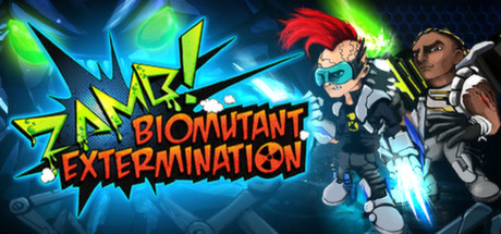 Игра ZAMB! Biomutant Extermination