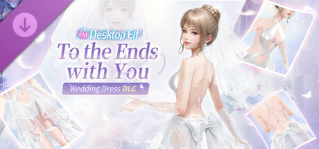 Игра ZM Desktop Elf Wedding Dress DLC：To the Ends with You