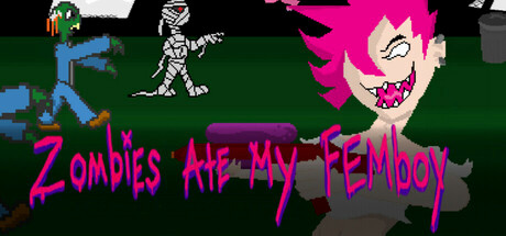 Купить игру Zombies Ate My Femboy