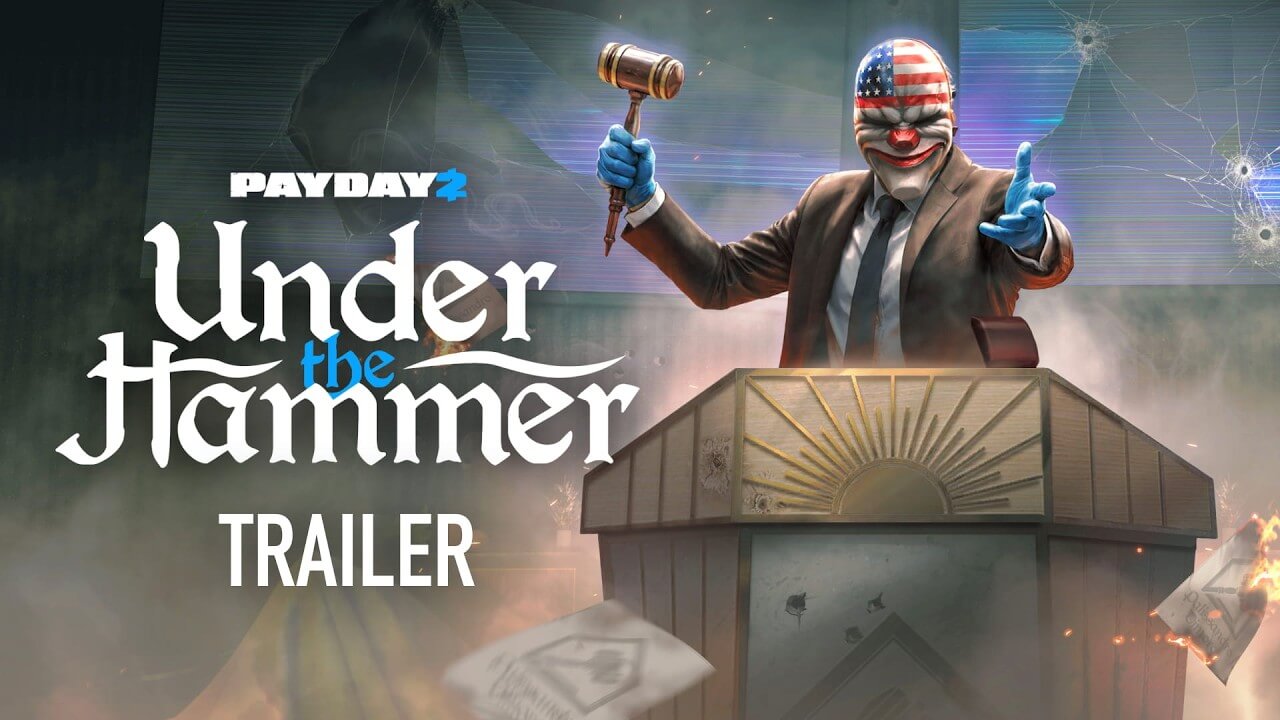 Для Payday 2 вышло новое ограбление Under the Hammer