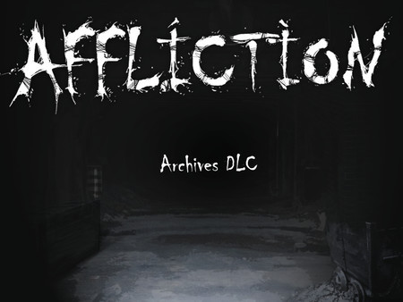 Игра Affliction Archives DLC, скриншот