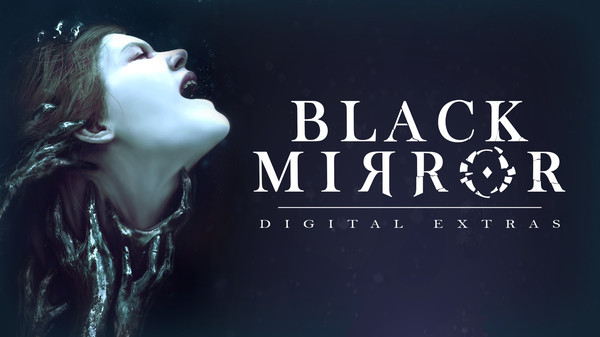 Игра Black Mirror Digital Extras, скриншот