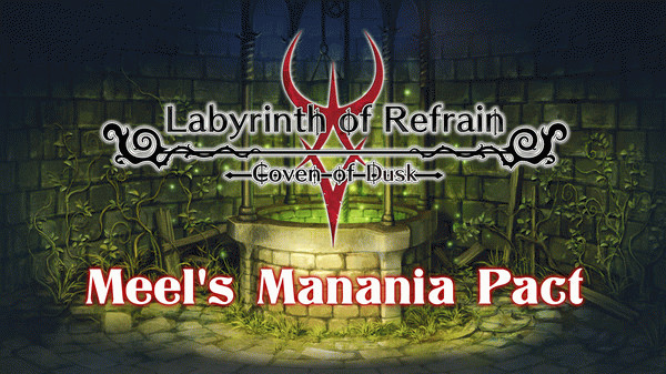 Игра Labyrinth of Refrain: Coven of Dusk - Meel's Manania Pact, скриншот