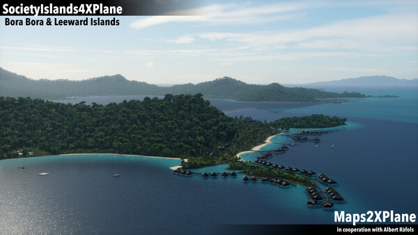 Игра X-Plane 12 Add-on: Aerosoft - Society Islands XP - Bora Bora & Leeward Islands, скриншот