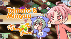 Превью трейлера игры 100% Orange Juice - Nath & Tomato+Mimyuu Character Pack