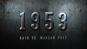 Превью трейлера игры 1953: NATO vs Warsaw Pact