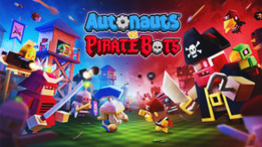 Превью трейлера игры Autonauts vs Piratebots